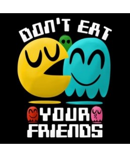 DON´T EAT YOUR FRIENDS CHICA